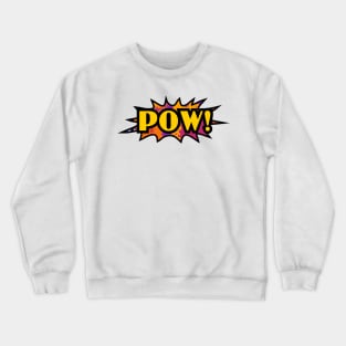 POW POW Crewneck Sweatshirt